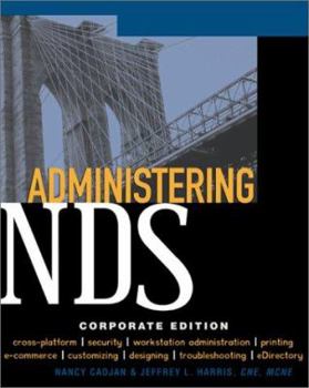 Paperback Administering NDS: Corporate Edition Book