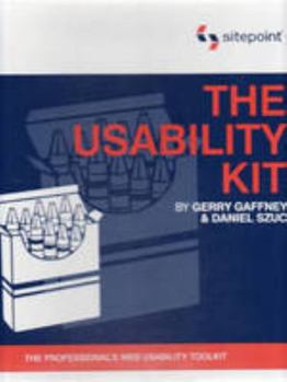 Paperback The Usability Kit: The Professional's Web Usability Toolkit Book