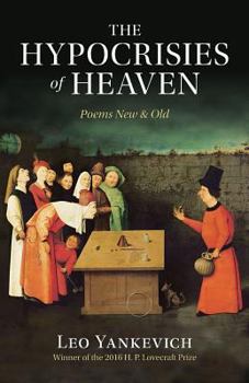 Paperback The Hypocrisies of Heaven: Poems New and Old Book