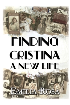 Paperback Finding Cristina: A New Life Book