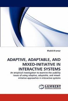 Paperback Adaptive, Adaptable, and Mixed-Initiative in Interactive Systems Book