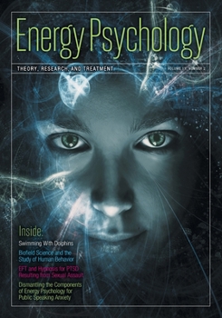 Paperback Energy Psychology Journal, 11(2): Theory, Research, and Treatment Book