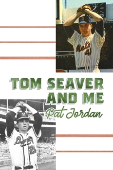 Hardcover Tom Seaver and Me Book