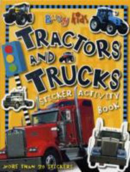 Tractors and Trucks Sticker Activity Book (Busy Kids)