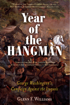 Paperback Year of the Hangman: George Washington's Campaign Against the Iroquois Book