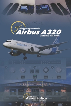 Paperback Airbus A320: Sistemas del Avión [Spanish] Book