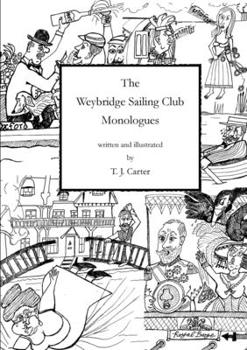 Paperback The Weybridge Sailing Club Monologues Book