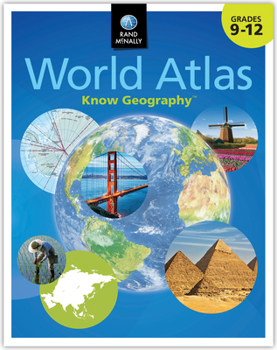 Paperback Rand McNally Know Geography(tm) World Atlas Grades 9-12 Book