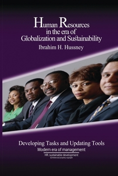 Paperback Human resources in the era of globalization and sustainability: Developing Tasks and Updating Tools Book