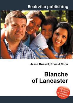Paperback Blanche of Lancaster Book