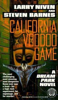 California Voodoo Game - Book #3 of the Dream Park