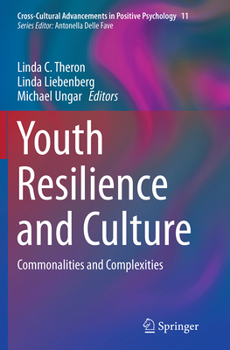 Paperback Youth Resilience and Culture: Commonalities and Complexities Book