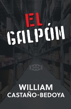 Paperback El Galpón [Spanish] [Large Print] Book