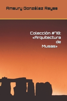 Paperback Colección #78: "Arquitectura de Musas" [Spanish] Book