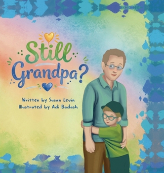 Hardcover Still Grandpa? Book