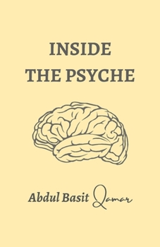 Paperback Inside the Psyche Book