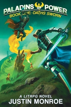 Paperback Paladins of Power: Book One: Oath Sworn Book