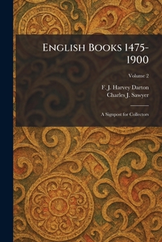 English Books 1475-1900: A Signpost for Collectors