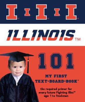Board book Illinois 101 Book
