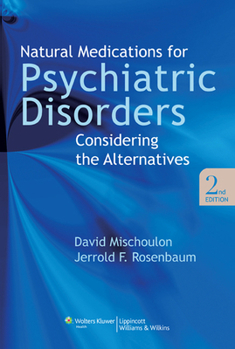 Paperback Natural Medications for Psychiatric Disorders: Considering the Alternatives Book
