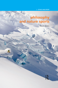 Paperback Philosophy and Nature Sports Book