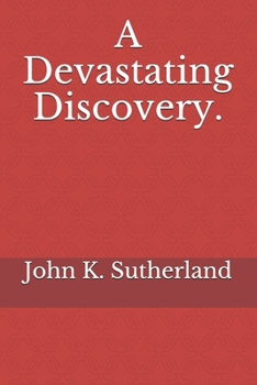 Paperback A Devastating Discovery. Book
