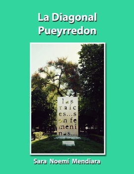Paperback La Diagonal Pueyrredon [Spanish] Book