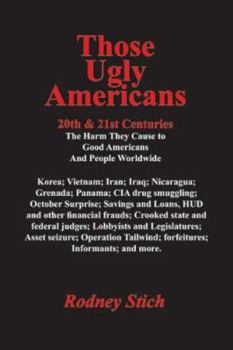 Paperback Those Ugly Americans: 20th & 21st Centuries Book