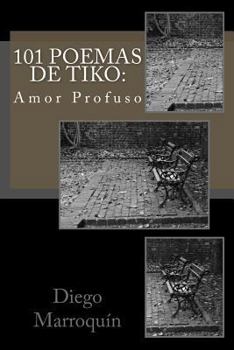 Paperback 101 Poemas de Tiko: : Un Loco Mas [Spanish] Book