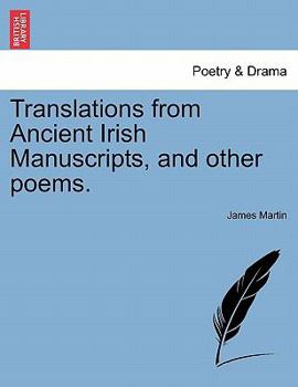 Paperback Translations from Ancient Irish Manuscripts, and Other Poems. Book