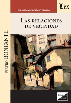 Paperback Las relaciones de vecindad [Spanish] Book