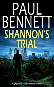 Paperback SHANNON'S TRIAL a gripping, action-packed thriller Book