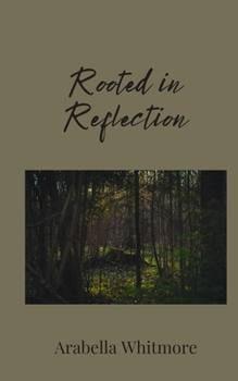 Paperback Rooted in Reflection Book