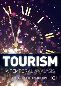 Paperback Tourism: A temporal analysis Book