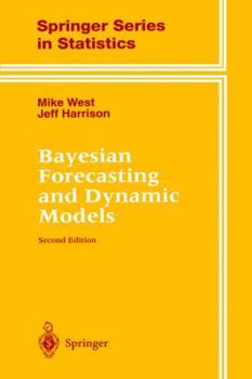 Hardcover Bayesian Forecasting and Dynamic Models Book