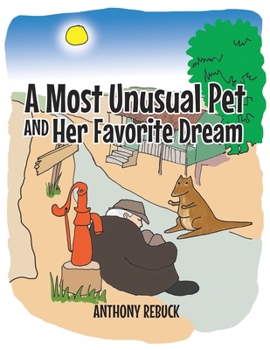 Paperback A Most Unusual Pet and Her Favorite Dream Book