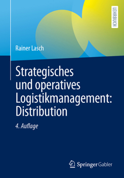 Paperback Strategisches Und Operatives Logistikmanagement: Distribution [German] Book