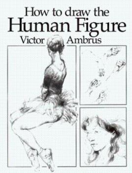 Hardcover How to Draw the Human Figure Book