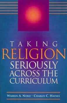 Paperback Taking Religion Seriously Across the Curriculum Book