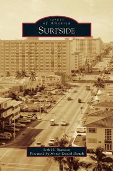 Surfside - Book  of the Images of America: Florida