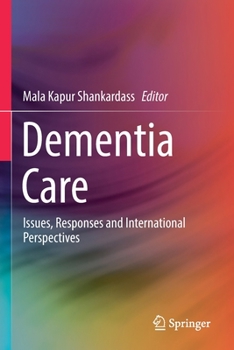 Paperback Dementia Care: Issues, Responses and International Perspectives Book