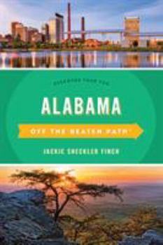 Paperback Alabama Off the Beaten Path(R): Discover Your Fun Book