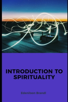 Paperback Introduction to Spirituality Book