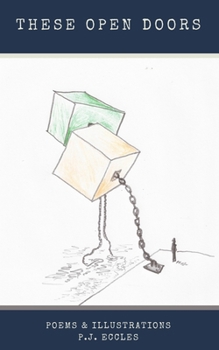 THESE OPEN DOORS: POEMS & ILLUSTRATIONS