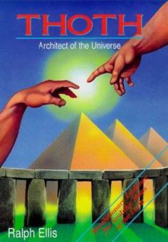Hardcover Thoth: Architect of the Universe Book
