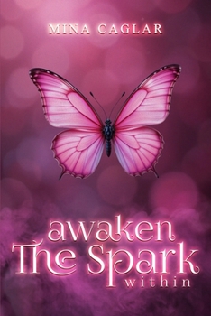 Paperback Awaken the Spark Within Book