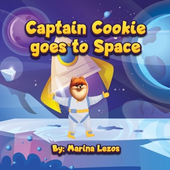 Paperback Captain Cookie goes to Space Book
