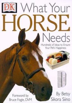Paperback What Your Horse Needs Book
