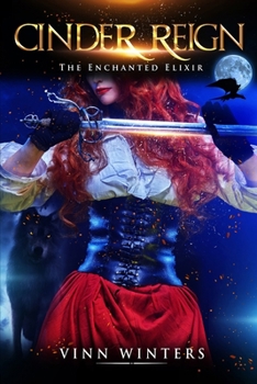 Paperback Cinder Reign: The Enchanted Elixir Book