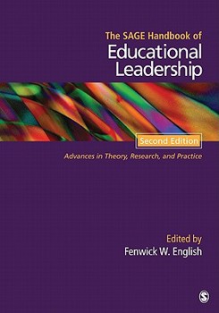 Hardcover The SAGE Handbook of Educational Leadership: Advances in Theory, Research, and Practice Book